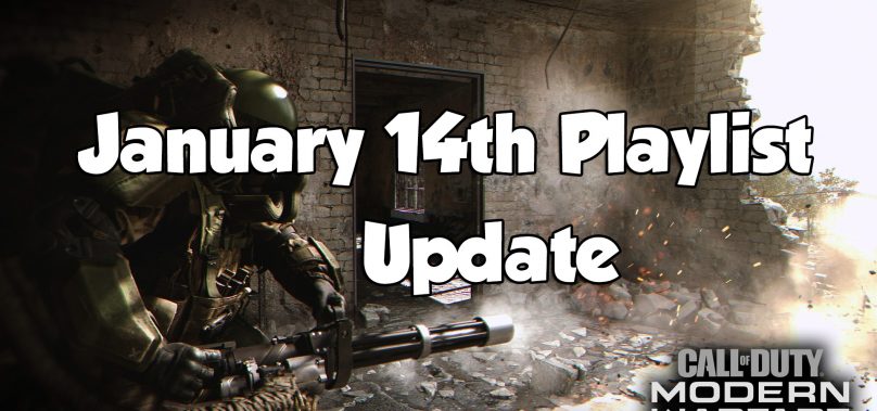 January 14th Modern Warfare Playlist Update