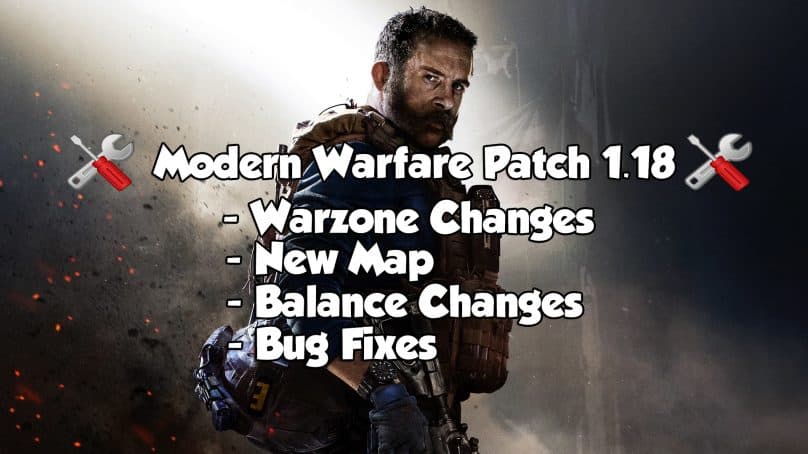 Modern Warfare Patch Notes 1.18 – Warzone & Multiplayer